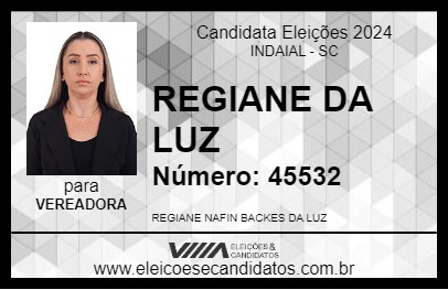 Candidato REGIANE DA LUZ 2024 - INDAIAL - Eleições