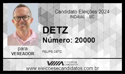 Candidato DETZ 2024 - INDAIAL - Eleições