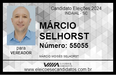 Candidato MÁRCIO SELHORST 2024 - INDAIAL - Eleições