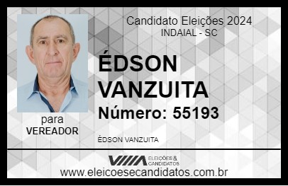 Candidato ÉDSON VANZUITA 2024 - INDAIAL - Eleições