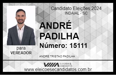 Candidato ANDRÉ PADILHA 2024 - INDAIAL - Eleições