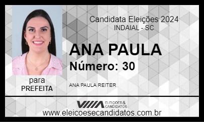 Candidato ANA PAULA 2024 - INDAIAL - Eleições