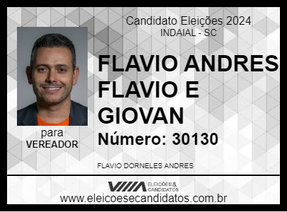 Candidato FLAVIO ANDRES FLAVIO E GIOVAN 2024 - INDAIAL - Eleições