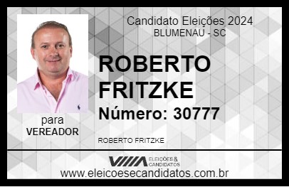 Candidato ROBERTO FRITZKE 2024 - BLUMENAU - Eleições