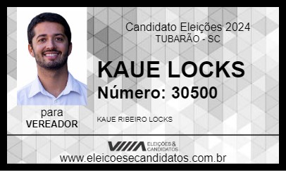 Candidato KAUE LOCKS 2024 - TUBARÃO - Eleições