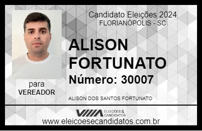 Candidato ALISON FORTUNATO 2024 - FLORIANÓPOLIS - Eleições