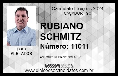 Candidato RUBIANO SCHMITZ 2024 - CAÇADOR - Eleições