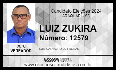 Candidato LUIZ ZUKIRA 2024 - ARAQUARI - Eleições