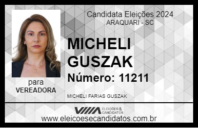 Candidato MICHELI GUSZAK 2024 - ARAQUARI - Eleições