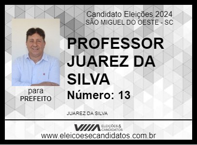 Candidato PROFESSOR JUAREZ DA SILVA 2024 - SÃO MIGUEL DO OESTE - Eleições