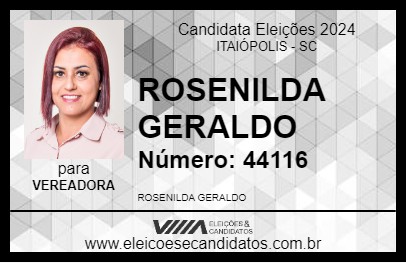 Candidato ROSENILDA GERALDO 2024 - ITAIÓPOLIS - Eleições