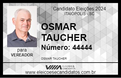 Candidato OSMAR TAUCHER 2024 - ITAIÓPOLIS - Eleições