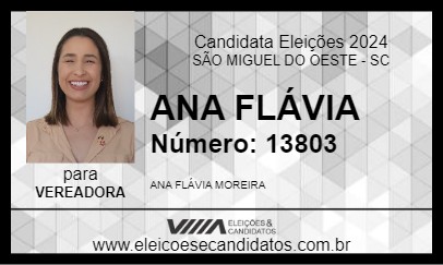 Candidato ANA FLÁVIA 2024 - SÃO MIGUEL DO OESTE - Eleições