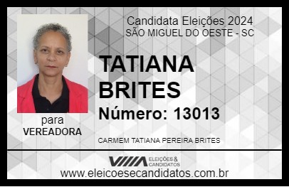 Candidato TATI BRITES 2024 - SÃO MIGUEL DO OESTE - Eleições