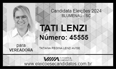 Candidato TATI LENZI 2024 - BLUMENAU - Eleições