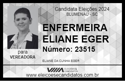 Candidato ENFERMEIRA ELIANE EGER 2024 - BLUMENAU - Eleições