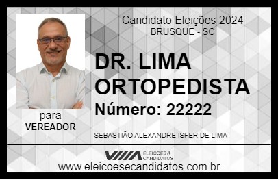 Candidato DR. LIMA ORTOPEDISTA 2024 - BRUSQUE - Eleições