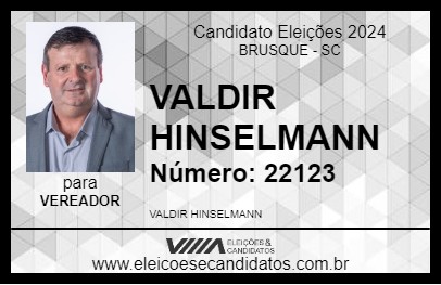 Candidato VALDIR HINSELMANN 2024 - BRUSQUE - Eleições