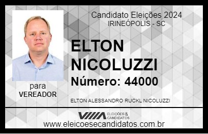 Candidato ELTON NICOLUZZI 2024 - IRINEÓPOLIS - Eleições