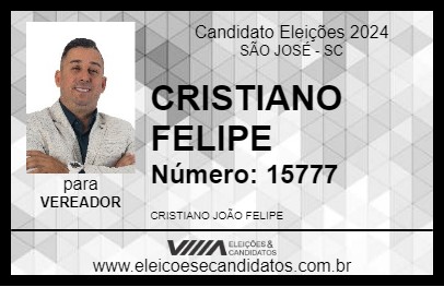 Candidato CRISTIANO FELIPE 2024 - SÃO JOSÉ - Eleições