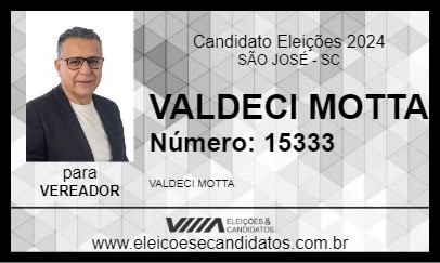 Candidato VALDECI MOTTA 2024 - SÃO JOSÉ - Eleições