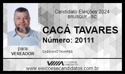 Candidato CACÁ TAVARES 2024 - BRUSQUE - Eleições