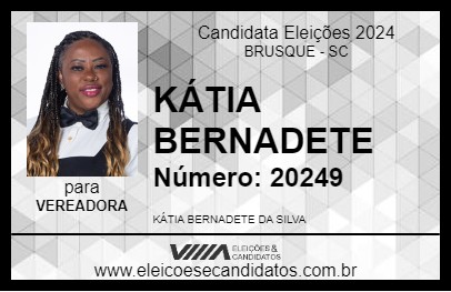 Candidato KÁTIA BERNADETE 2024 - BRUSQUE - Eleições