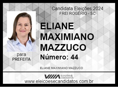 Candidato ELIANE MAXIMIANO MAZZUCO 2024 - FREI ROGÉRIO - Eleições