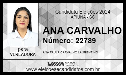 Candidato ANA CARVALHO 2024 - APIÚNA - Eleições