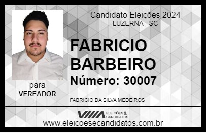 Candidato FABRICIO BARBEIRO 2024 - LUZERNA - Eleições