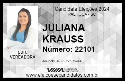 Candidato JULIANA KRAUSS 2024 - PALHOÇA - Eleições