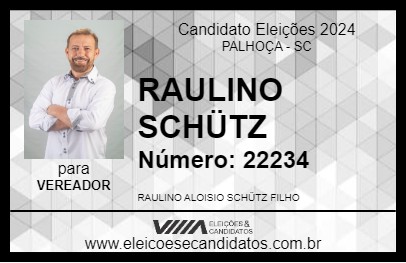 Candidato RAULINO SCHÜTZ 2024 - PALHOÇA - Eleições