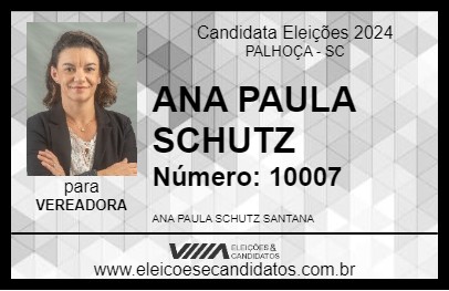 Candidato ANA PAULA SCHUTZ 2024 - PALHOÇA - Eleições