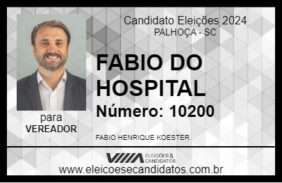 Candidato FABIO DO HOSPITAL 2024 - PALHOÇA - Eleições