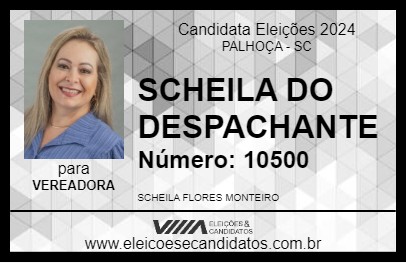 Candidato SCHEILA DO DESPACHANTE 2024 - PALHOÇA - Eleições