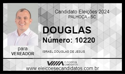 Candidato DOUGLAS 2024 - PALHOÇA - Eleições