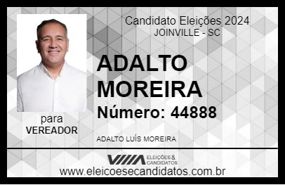 Candidato ADALTO MOREIRA 2024 - JOINVILLE - Eleições