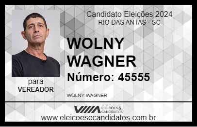 Candidato WOLNY WAGNER 2024 - RIO DAS ANTAS - Eleições