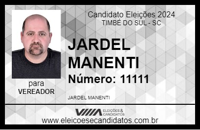 Candidato JARDEL MANENTI 2024 - TIMBÉ DO SUL - Eleições