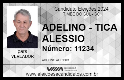 Candidato ADELINO - TICA ALESSIO 2024 - TIMBÉ DO SUL - Eleições