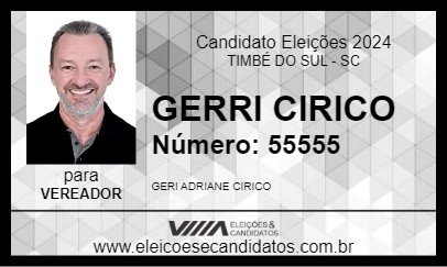 Candidato GERRI CIRICO 2024 - TIMBÉ DO SUL - Eleições