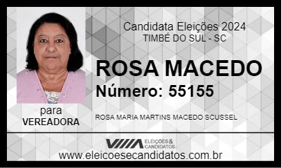 Candidato ROSA MACEDO 2024 - TIMBÉ DO SUL - Eleições