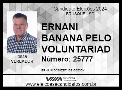 Candidato ERNANI/BANANA VOLUNTARIADO 2024 - BRUSQUE - Eleições