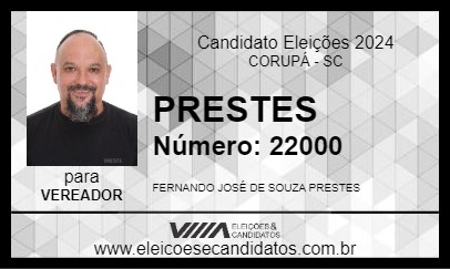 Candidato PRESTES 2024 - CORUPÁ - Eleições