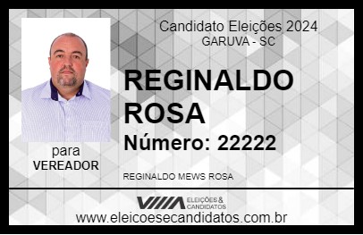 Candidato REGINALDO ROSA 2024 - GARUVA - Eleições