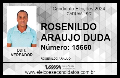 Candidato ROSENILDO ARAUJO DUDA 2024 - GARUVA - Eleições