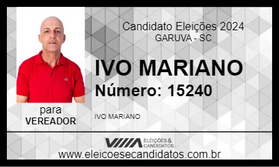 Candidato IVO MARIANO 2024 - GARUVA - Eleições