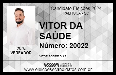 Candidato VITOR DA SAÚDE 2024 - PALHOÇA - Eleições