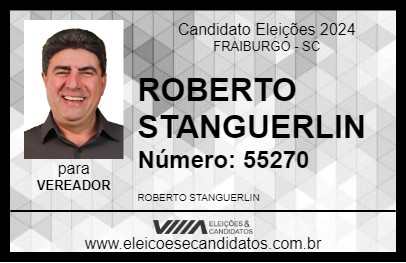 Candidato ROBERTO STANGUERLIN 2024 - FRAIBURGO - Eleições