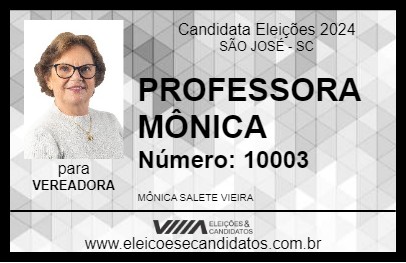 Candidato PROFESSORA MÔNICA 2024 - SÃO JOSÉ - Eleições